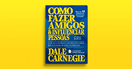 Como Fazer Amigos e Influenciar Pessoas